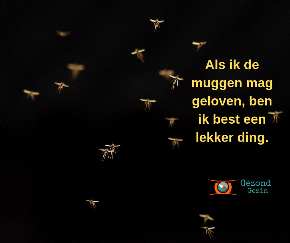 quote als ik de muggen mag gebloven